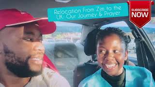 Relocating From Zimbabwe to the UK Journey and Prayer [upl. by Amzaj785]