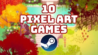 10 Pixel Art Steam Game Recommendations [upl. by Assirat]