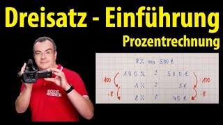 Dreisatz  einfach erklärt Prozentwert berechnen  Lehrerschmidt [upl. by Atinahs]