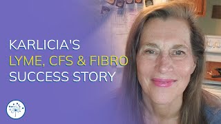 Karlicias Lyme Disease Chronic Fatigue amp Fibromyalgia Success Story With The Gupta Program [upl. by Amoihc]