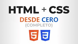 Curso de HTML y CSS desde CERO Completo [upl. by Animahs]