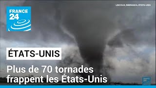 Dimpressionnantes tornades frappent les ÉtatsUnis • FRANCE 24 [upl. by Reeva]