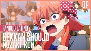 Gekkan Shoujo Nozaki  Kun  OP Fandub Latino  Kimi Ja Nakya Dame Mitai【Felipe Waldhorn】 [upl. by Airym]