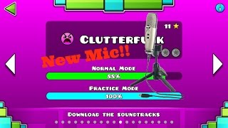 Geometry Dash 1  Clutterfunk 88  New Mic [upl. by Marola]