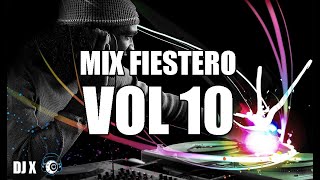 MIX FIESTERO Vol 10  Enganchado 2023  DJ X [upl. by Sevein]