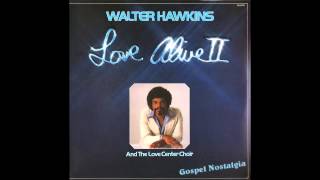 quotHes That Kind Of Friendquot 1978 Walter Hawkins feat Tramaine Hawkins [upl. by Cristal]