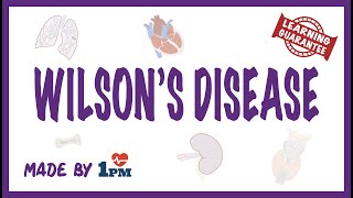 Wilsons Disease  Pathophysiology and Diagnosis [upl. by Iturk]