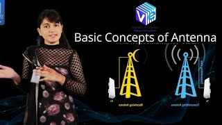 Basic Concepts of Antenna  Fundamental Parameters of Antenna  AWP  Vaishali Kikan  Lecture 1 [upl. by Sokram]