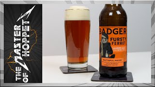 Badger Fursty Ferret  TMOH  Beer Review [upl. by Rebmeced967]