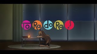 Toradora Trailer [upl. by Atnoek]