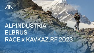 ALPINDUSTRIA ELBRUS RACE x KAVKAZRF 2023  Самый высокогорный трейл вокруг Эльбруса [upl. by Anahir169]