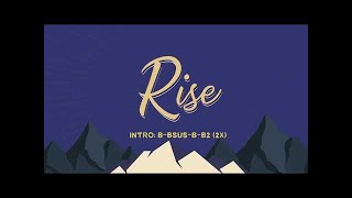 RISE LYRIC VIDEO W CHORDS CFC Theme Song 2023 [upl. by Paula]