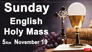 Catholic Mass Today I Daily Holy Mass I Sunday November 19 2023 I English Holy Mass I 500 AM [upl. by Anu]