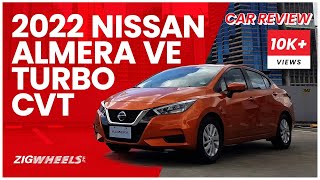 Nissan Almera VE Turbo CVT 2022 Review  ZigwheelsPh [upl. by Ahsirat]