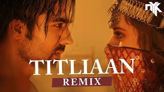 Titliaan  DJ NYK Remix  Harrdy Sandhu  Sargun Mehta  Afsana Khan  Jaani  Titliyan [upl. by Luckin390]