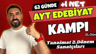 TANZİMAT 2DÖNEM SANATÇILARI ve Eser Özetleri  62 Günde AYT EDEBİYAT Kampı 2024 PDF 📌31Gün [upl. by Lahpos]