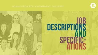 Job Descriptions and Specifications [upl. by Tnerb592]