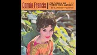 Connie Francis – “I’m Gonna Be Warm This Winter” US 45 MGM 1962 [upl. by Zwick231]