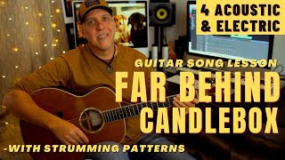 Far Behind Candlebox Guitar Song Lesson for BOTH Solo Acoustic amp Electric [upl. by Zahc]