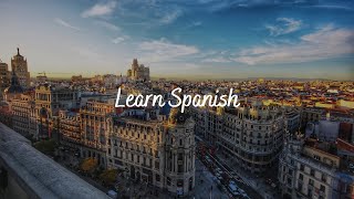 Learn Spanish  Subliminal Audio [upl. by Tsui]