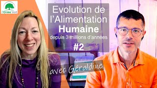 EVOLUTION DE LALIMENTATION DES HUMAINS AVEC GÉRALDINE DE CETOKOKO 2 2024 [upl. by Cobby]