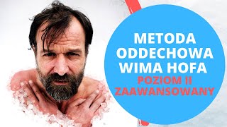 Metoda oddechowa Wima Hofa dla ZAAWANSOWANYCH Poziom II [upl. by Peugia]