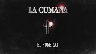 La Cumana  El Funeral [upl. by Aivull]