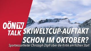 SkiweltcupAuftakt im Oktober Debatte um frühen Start gerechtfertigt [upl. by Htidirem]