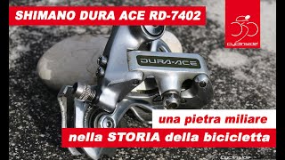 La quotperlaquot del gruppo Shimano Dura Ace 7400 il cambio RD7402 [upl. by Atem]