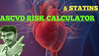 ASCVD RISK CALCULATORS amp STATIN  ATHEROSCLEROTIC CARDIOVASCULAR DISEASE  VIDEO 201 MDTOPICS [upl. by Atnima686]