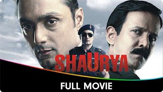 Shaurya  Hindi Full Movie  Rahul Bose Javed Jafferey [upl. by Mendelsohn]