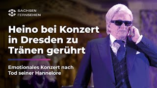 HEINO WEINT bei KONZERT in Dresden um seine verstorbene HANNELORE I Sachsen Fernsehen [upl. by Bricker246]