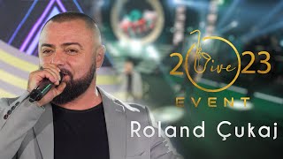 Roland Çukaj  Vajze e bukur ti me je Live Event 2023 [upl. by Atteynek]