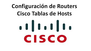 ¿Cómo configurar host table tabla de ruteo en router CISCO [upl. by Lateehs]