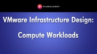 VMware Infrastructure  Compute Workloads [upl. by Eenaej726]