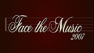 Face the Music 2007  pilot episode [upl. by Genaro]