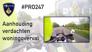 Politie PRO247  Aanhouding Verdachten Woningoverval [upl. by Brandwein]