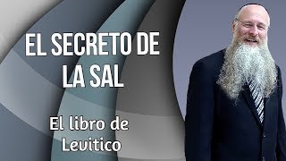 El Secreto de la Sal  el libro de Levitico [upl. by Enialehs55]