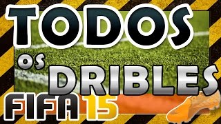 Todos os Dribles FIFA 15 [upl. by Erkan]