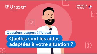 LUrssaf à votre écoute Indépendants  des aides adaptées à votre situation [upl. by Walling257]