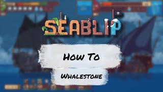 SeaBlip How To Whalestone Ship Bottle Upgrade And quotSpirit Bay puzzlequot Achievement [upl. by Prem]