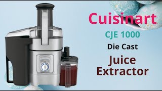 Cuisinart CJE 1000 Die Cast Juice Extractor  Cuisinart CJE 1000 Juicer Review [upl. by Higgs43]