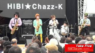 「Take Five  HIBI★ChazzK」20110718PARK JAZZ [upl. by Ordnagela315]