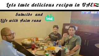 Let’s Taste Delicious Recipes 😋 In UAE  Life with Asimrana United Arab Emirate [upl. by Karil]