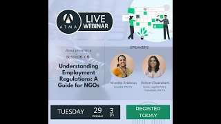 Atma Webinar  Understanding Employment Regulations A Guide for NGOs [upl. by Eceer]