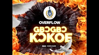 OVERFLOW  GBƆGBƆ KƆKOE SaintEsprit Audio Lyrics Officiel [upl. by Laven946]