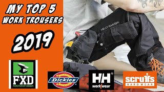 My Top 5 Work Trousers Reviewed in 2019 Includes FXD Dickies Helly Hansen and Scuffs Work Trousers [upl. by Brader223]