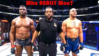 ROBBERY Who REALLY Won Francis Ngannou vs Ciryl Gane [upl. by Hellman598]