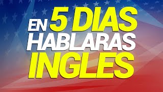 🗽 ESCUCHA ESTO 10 MINUTOS POR 5 DIAS y podrás ENTENDER el INGLES🚀muy RAPIDO y FACIL [upl. by Christal]