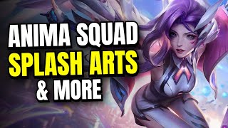 ANIMA SQUAD 2024  SPLASH ARTS ALL SKINS GAMEMODE AND MORE  League of Legends [upl. by Nicram]